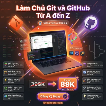 Khóa Học Làm Chủ Git Và Github Từ A Đến Z