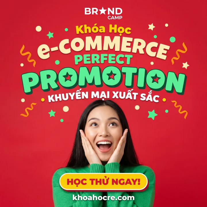 Khóa Học e-Commerce Perfect Promotion: Khuyến Mại Xuất Sắc