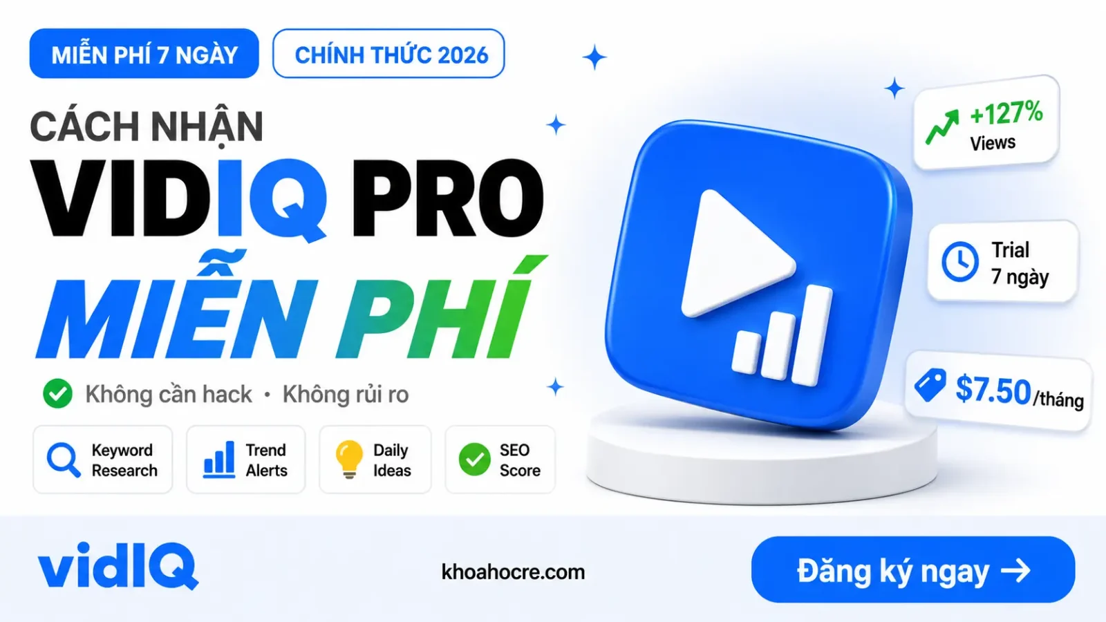 Cách nhận tài Khoản VidIQ Pro Miễn Phí 2026