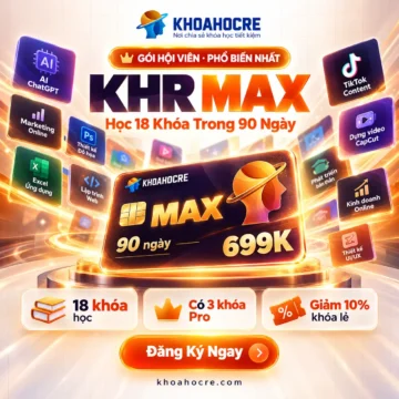 Gói Hội Viên KHR MAX – 3 Tháng