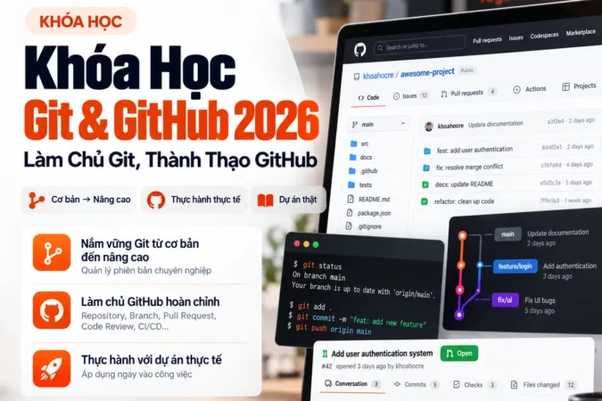 Khóa Học Git & GitHub 2026 – Làm Chủ Git, Thành Thạo GitHub